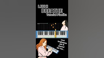Thumbnail of LeeHi - Breathe Pianika/Melodica Tutorial