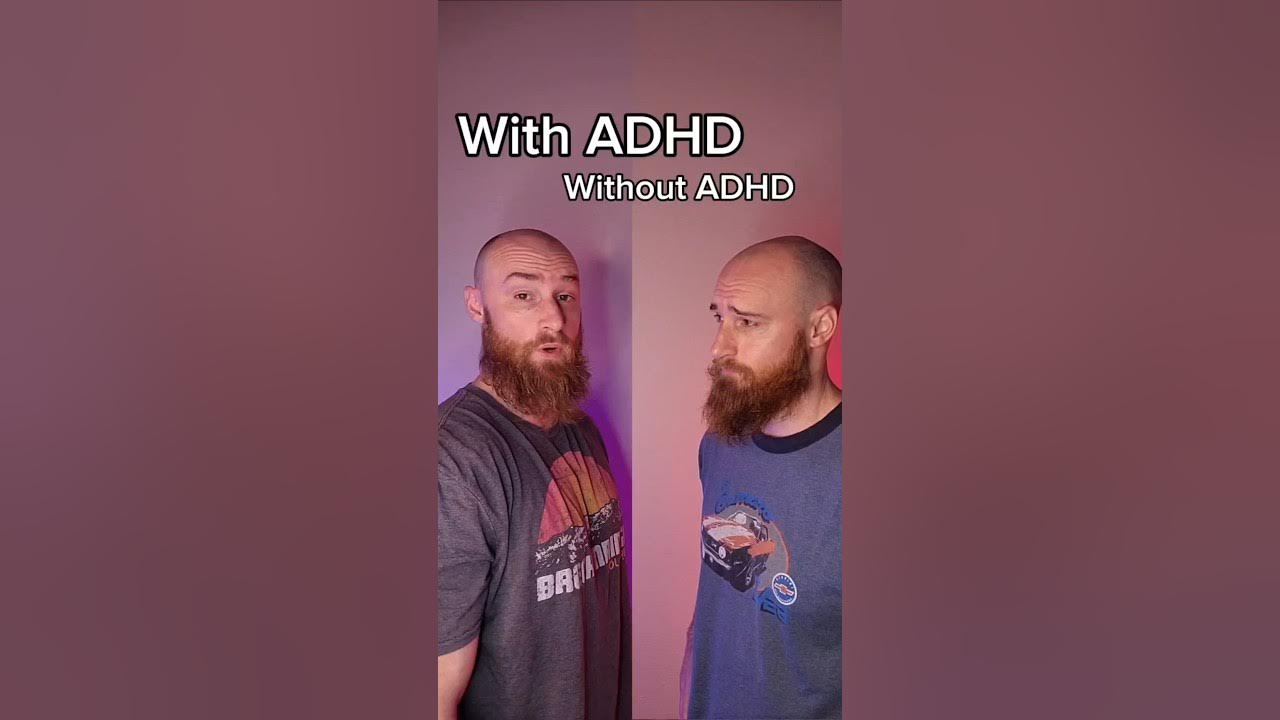 With ADHD / Without ADHD #adhd With ADHD / Without ADHD #adhd