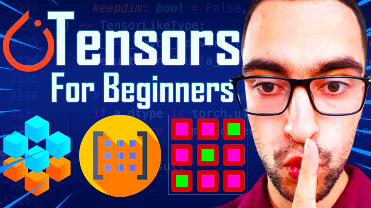 Tensor Basics - Full Beginner Course (1/2) - YouTube