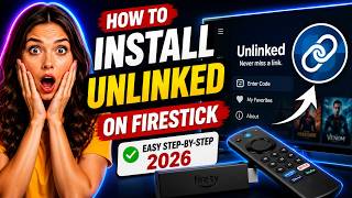 🔥 How to Install Unlinked on Firestick 2026