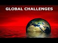 Science of global challenges second lecture global challenges of the world