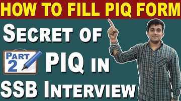 How to fill PIQ form in SSB Interview ? | PIQ Form In SSB Interview | ssb piq form