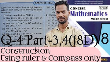 Exercise 18D Questions 4 Part-3,4 Chapter 18 Construction Class 8 ICSE ‎‎@icsemaths592