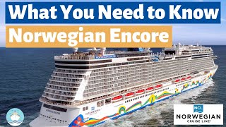 What We Wish We Knew BEFORE Cruising on Norwegian Encore!