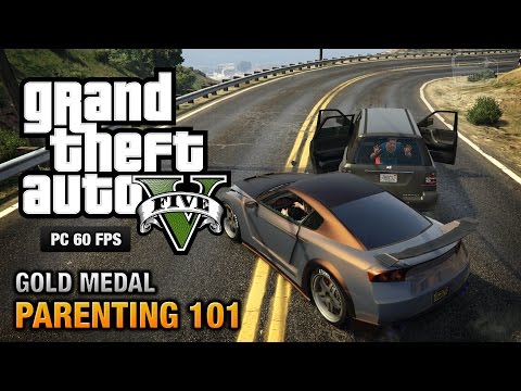 GTA 5 PC Mission 72 Parenting 101 Optional Mission Gold Medal Guide 1080p 60fps 