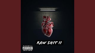 Raw Shit II