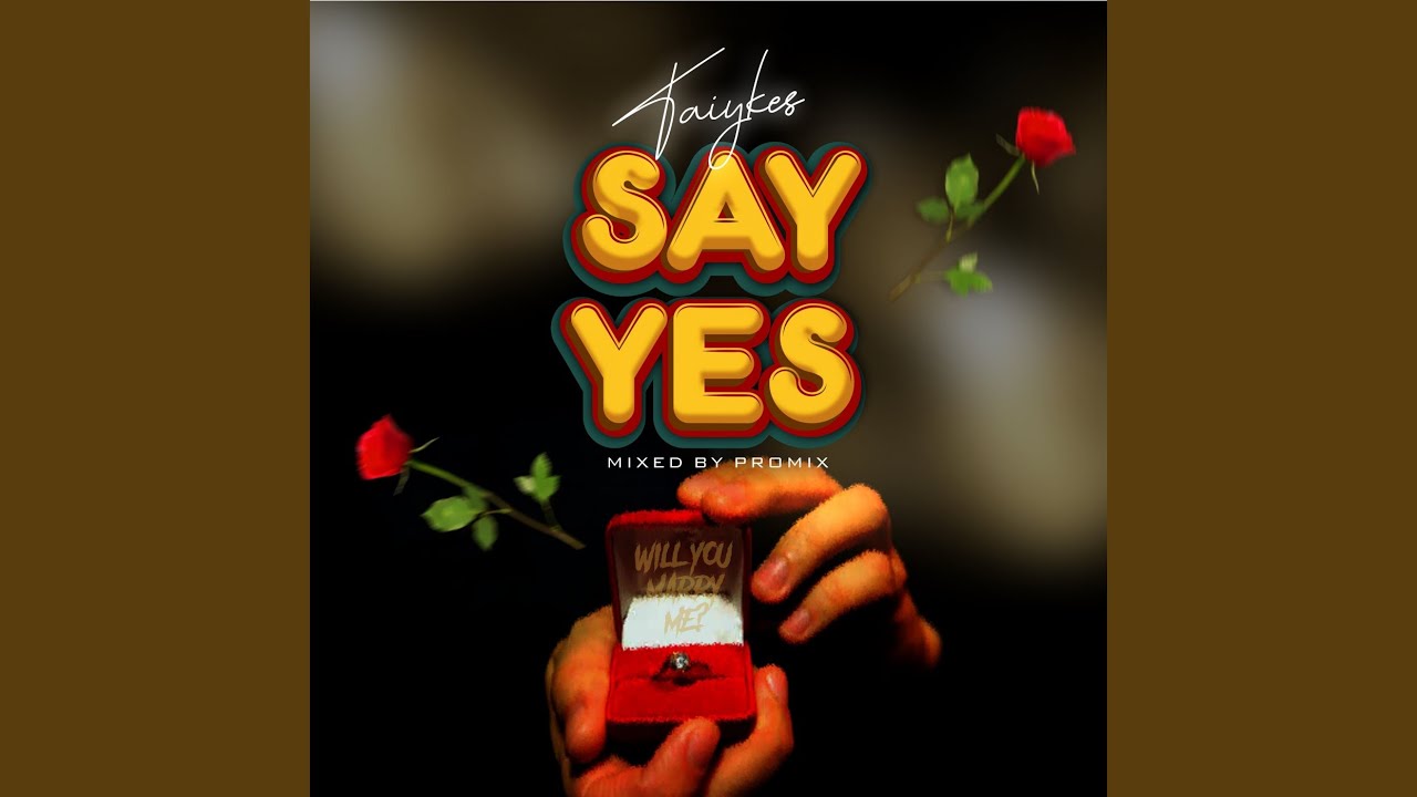 Say yes adlı videoyu YouTube'da izle Say yes adlı videoyu YouTube'da izle