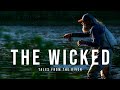 The wicked  tales from the river  a documentary about a real troutbum