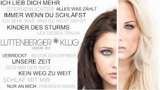 Luttenberger*Klug - Unsere Zeit (Album Prelistening)
