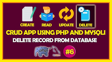 #06 CRUD App Using PHP & Mysqli | Delete Record From Database