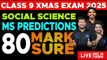 CLASS 09 X-MAS EXAM | SOCIAL SCIENCE MS PREDICTION 80 MARK SURE | LIVE | MS SOLUTIONS