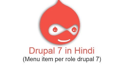 Drupal 7 Development Tutorials  (Hindi and Urdu) - Menu item per role drupal 7