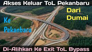 Pekanbaru Toll Exit Update - July 30, 2026