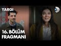 Yargı 16. Bölüm Fragmanı Yayında! 🔥