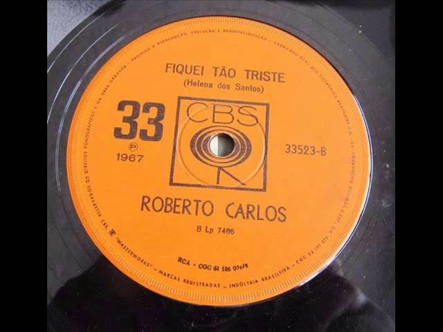 Roberto Carlos - Fiquei Tao Triste