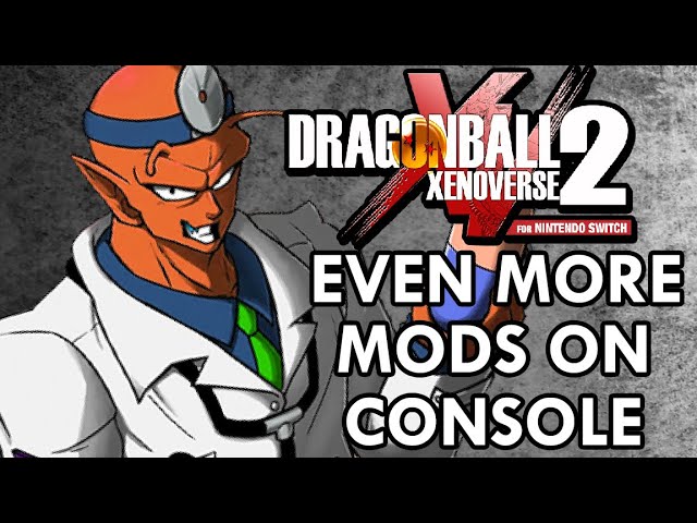 PC Dragonball Xenoverse 2 Mods on Switch