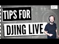 Tips for djing live for 5 hours