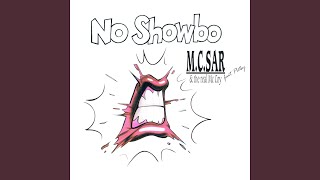 No Showbo (Radio Edit)