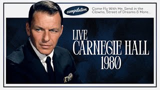 Frank Sinatra Live at Carnegie Hall (1980) | Full Concert Experience