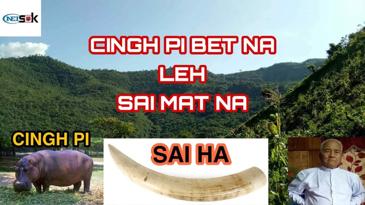 PU, CIN ZA GO  CINGH PI BET NA LEH SAI MAT NA