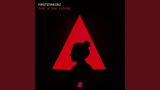 This Is The Future (Original Mix)