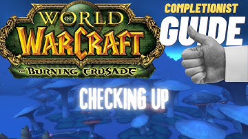 Checking Up WoW Quest TBC completionist guide