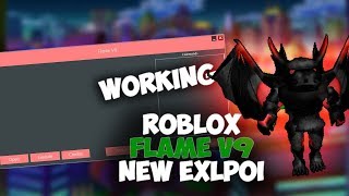 New Roblox Exploit : FlameV9 (PATCHED) LEVEL7 (November)2017