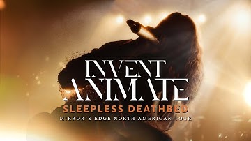 Invent Animate - "Sleepless Deathbed" LIVE! Mirror