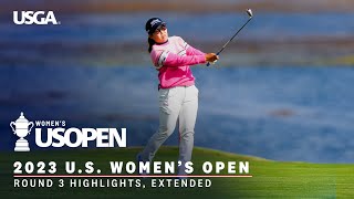 2023 U.S. Women's Open Highlights: Round 3, Extended Action from Pebble Beach Golf Links