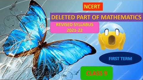 Reduced Syllabus Class 9 Maths 2021-22|Deleted Portions|CBSE