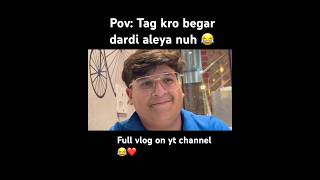 Download Lagu Tag kro beagar dardi aleya nuh😂❤️wait for end😂#shorts #shortsfeed #viral #trending #youtubeshorts MP3
