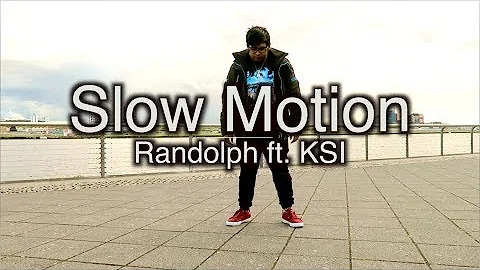 Slow Motion - Randolph ft  KSI | Dance | Kite Visionary Choreography