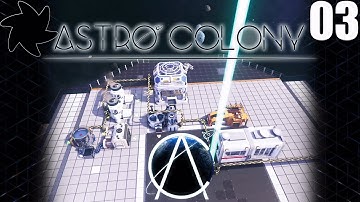 Astro Colony - 03 - Oxygen and Planetoids
