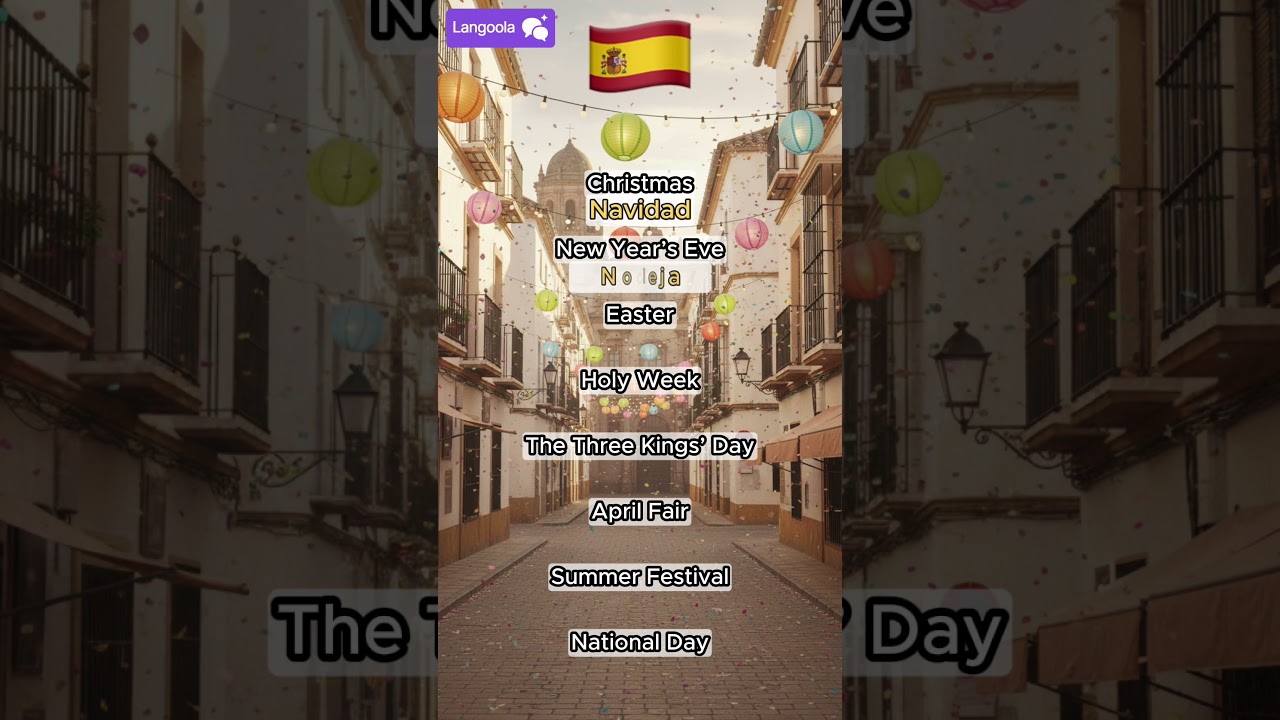 Spanish Holidays 🇪🇸  