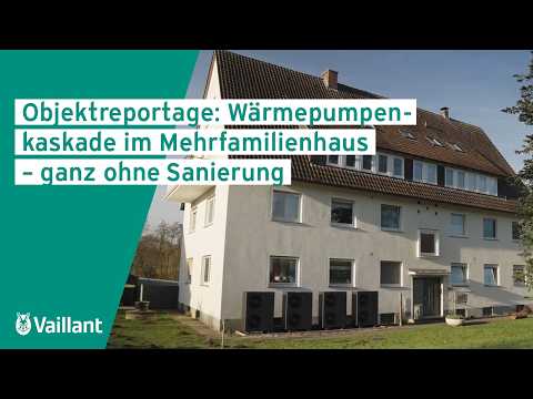 Objektreportage: Wärmepumpenkaskade im Mehrfamilienhaus – ganz ohne Sanierung