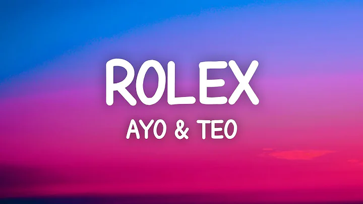 Ayo & Teo - Rolex (Lyrics)