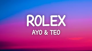 Ayo &amp; Teo - Rolex (Lyrics)