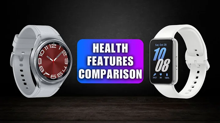 Samsung Galaxy Fit 3 Vs Galaxy Watch 6 - Health Feature Comparison ! - 天天要闻