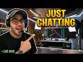 just chatting stream...