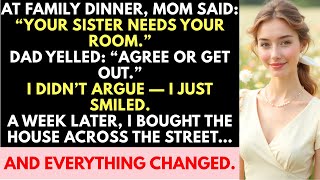 At Family Dinner, My Parents Said “Give Up Your Room Or Get Out”—I Smiled… And Everything Changed