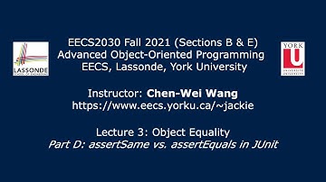 [HD] EECS2030 F21 - Lecture 3 - Part D - assertSame vs. assertEquals in JUnit