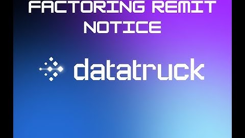 How to Change Remit Notice on Invoice Files in Datatruck