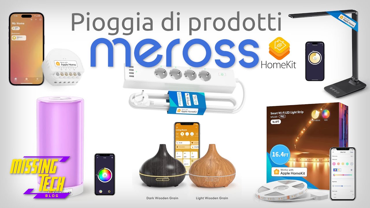 Pioggia di prodotti Smart Meross tutti compatibili con Apple HomeKit