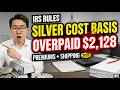IRS Silver Cost Basis: Deducting Shipping And Dealer Fees To Save Tax
