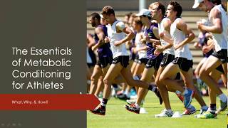 The Essentials of Metabolic Conditioning for Athletes | What, Why, & How