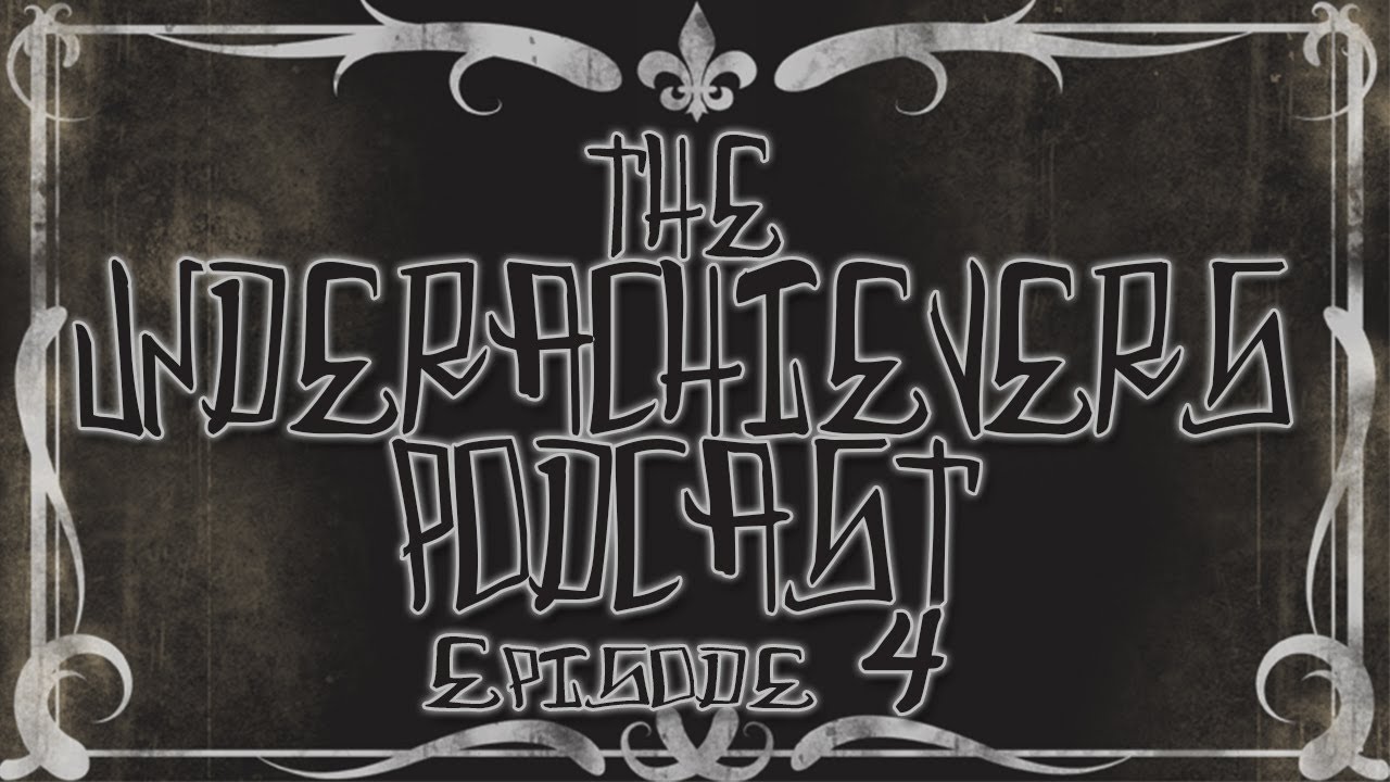 The Underachievers Podcast [4] - Serial Killers, Movie Monsters and Epic Fart Stories