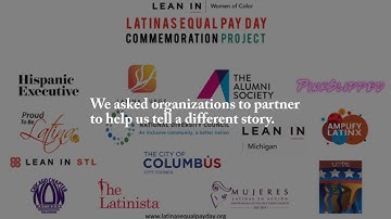 2018 Latinas Equal Pay Day Commemoration Project Promotional Video