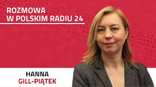 Rozmowa Pr24 Hanna Gill-Piątek Gościem Adriana Klarenbacha