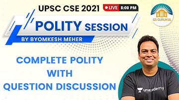 Complete Polity with Question Discussion | Crack UPSC CSE/IAS | Byomkesh Meher