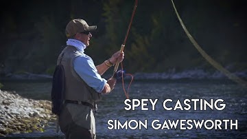 Spey Casting with Simon Gawesworth